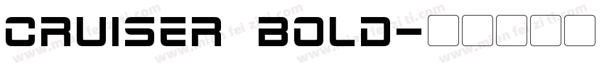 cruiser Bold字体转换